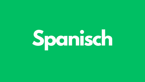 Weißer Text "Spanisch" auf grünem Hintergrund.
